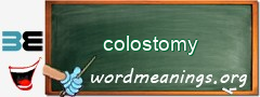 WordMeaning blackboard for colostomy